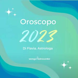 Oroscopo 2023