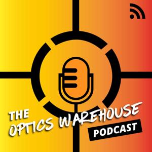 The Optics Warehouse Podcast
