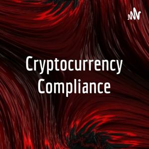 Cryptocurrency Compliance