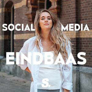 Social Media Eindbaas de Podcast