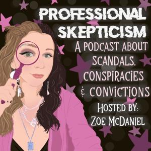 Professional Skepticism Podcast