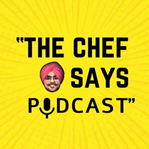 The Chef Says