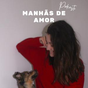 Manhãs de Amor