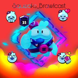 Squeaks_Brawlcast