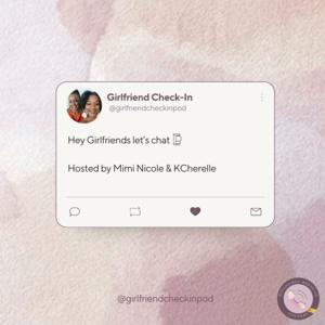 Girlfriend Check-In