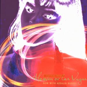 Heaven or Las Vegas x 212