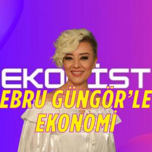 Ebru Güngör Ekonomi