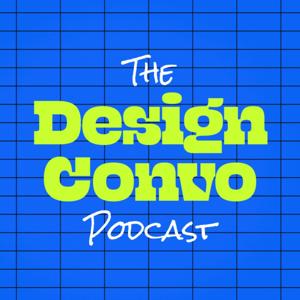 The Design Convo Podcast