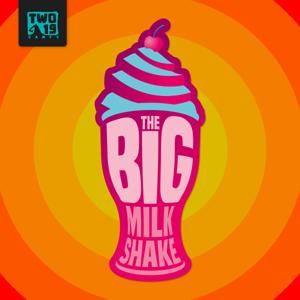 The Big Milkshake