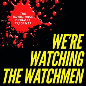 We're Watching the Watchmen