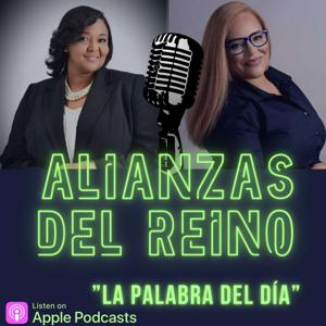 Alianzas del Reino Podcast