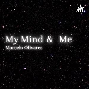My Mind & Me