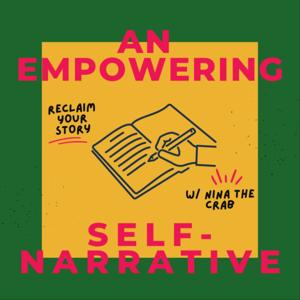 An Empowering Self Narrative