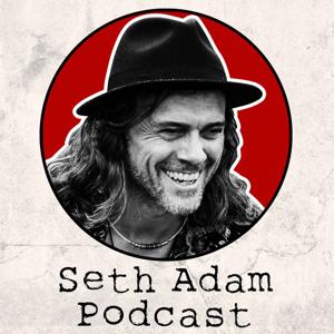 Seth Adam Podcast