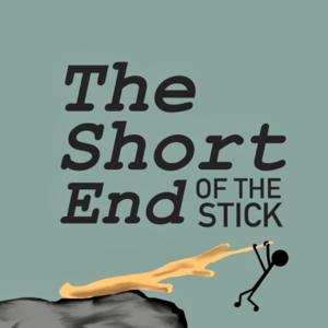 The Short End of the Stick