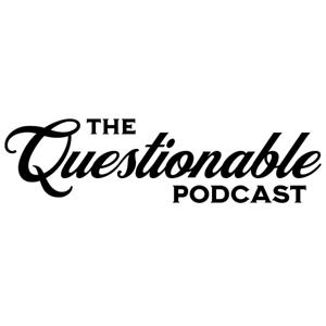 The Questionable Podcast