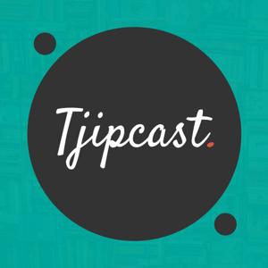 Tjipcast by Tjip de Jong