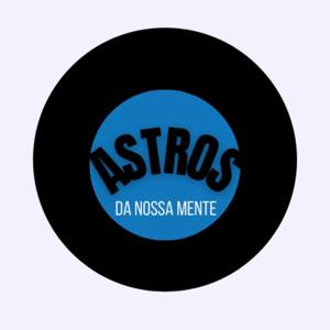 Astros da nossa mente