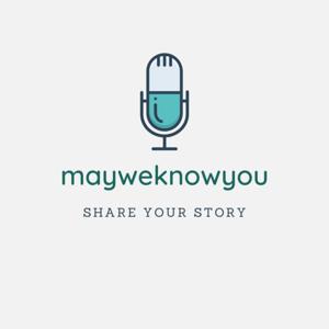 MayWeKnowYou