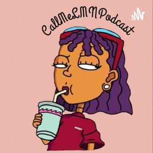 CallMeLMNPodcast