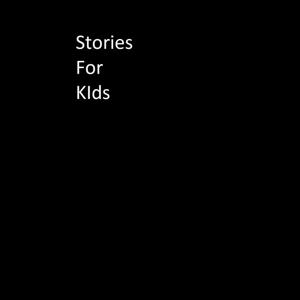 Stories For KIds