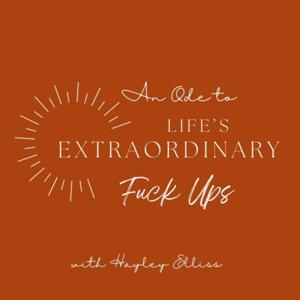 An Ode to Life's Extraordinary Fuckups
