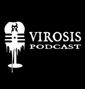 Virosis Clothing Podcast