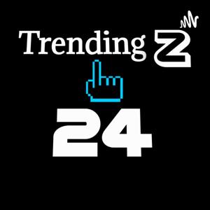 TrendinGz 24