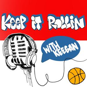 Keep it Rollin with Keegan