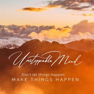 Unstoppable Mind Podcast
