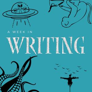 A Week in Writing