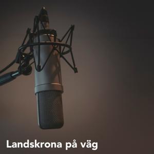 Landskrona på väg