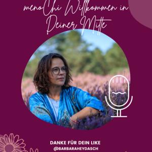menoChi® Achtsamkeitsmeditationen und Impulse für eine gesunde Mitte