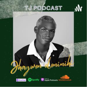 TJ Podcast