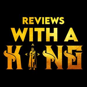 Reviews With A King