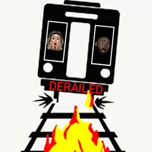 Derailed Podcast