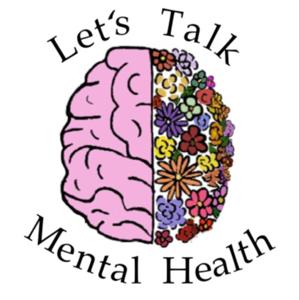 Let's Talk Mental Health