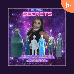 Alien Secrets with Landy