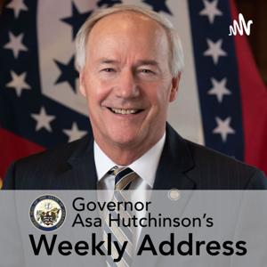 Governor Asa Hutchinson's Weekly Address
