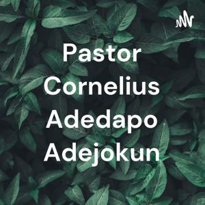 Pastor Cornelius Adedapo Adejokun