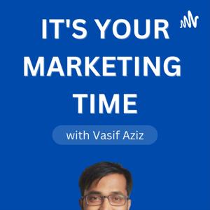 It's Your Marketing Time