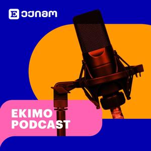 EKIMO Podcast • ექიმოს პოდკასტი