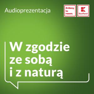 W zgodzie ze sobą i z naturą
