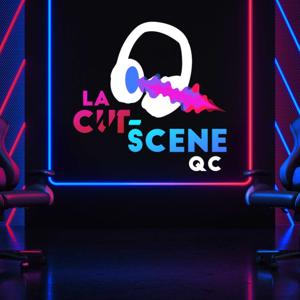 La Cut-Scene QC - Jasons Esports