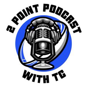 2 Point Podcast