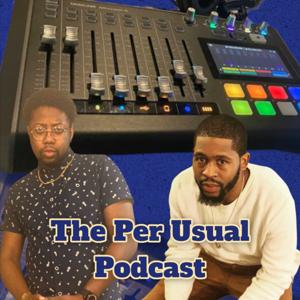 The Per Usual Podcast