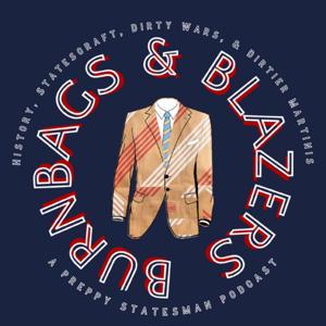 Burnbags and Blazers