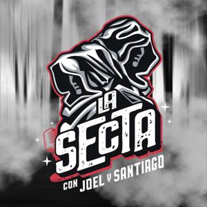 La Secta con Joel y Santiago