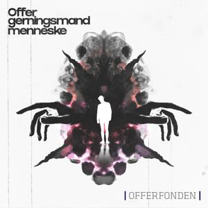 Offer - gerningsmand - menneske