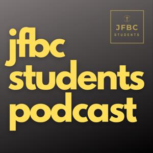 JFBC Students Podcast